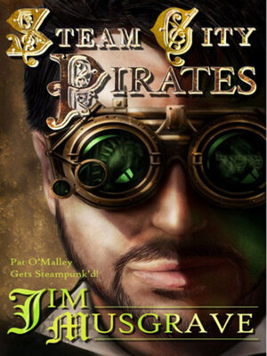 cover image of Steam City Pirates